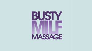 Busty Milf Massage - Kinky Spa DVD