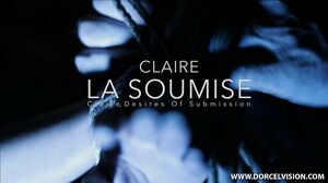 Claire, Desires Of Submission