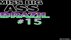 Miss Big Ass Brazil 15