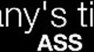 X-ART - Tiffany's Tight Ass - Tiffany