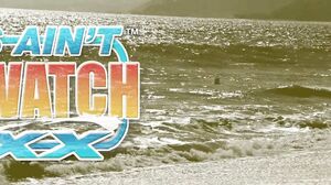 This Aint Baywatch XXX