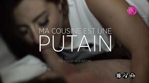 Ma Cousine Est Une Putain