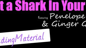 Ginger Gray Penelope Kay - Is That A Shark In Your Pants in 4K