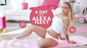 Alexa Flexy- A Day With Alexa
