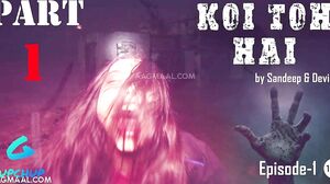 Koi To Hai Season 01 Episode 01 Uncut