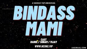 Bindass Mami Uncut