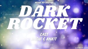 Dark Rocket – 2024 – Hindi Uncut Short Film – Neonx