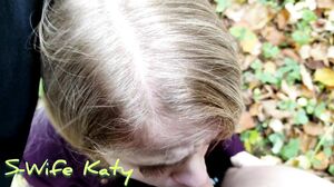 SWife Katy - In a Mystical Forest , a Ghost Fucks me in Anal and Ends up on my Face w