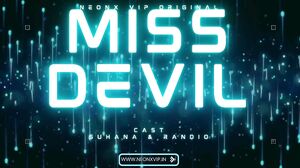 Miss Devil Uncut (2024) NeonX Hindi Hot Short Film
