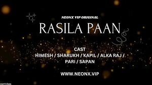 Rasila Paan Uncut (2023) NeonX Hindi Hot Short Film