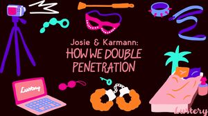 Josie Karmann - How We Double Penetration