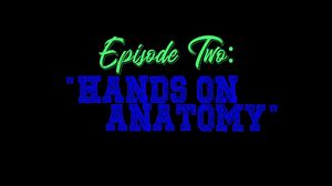 Kiara Cole - Hands On Anathomy: Episode Two