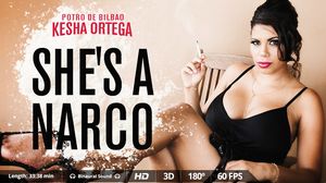 Kesha Ortega - She's a Narco