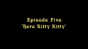 Nina Hartley - Episode Five: Here Kitty Kitty