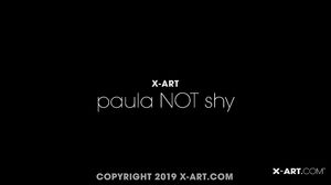 X-Art - Paula Shy Paula Not Shy