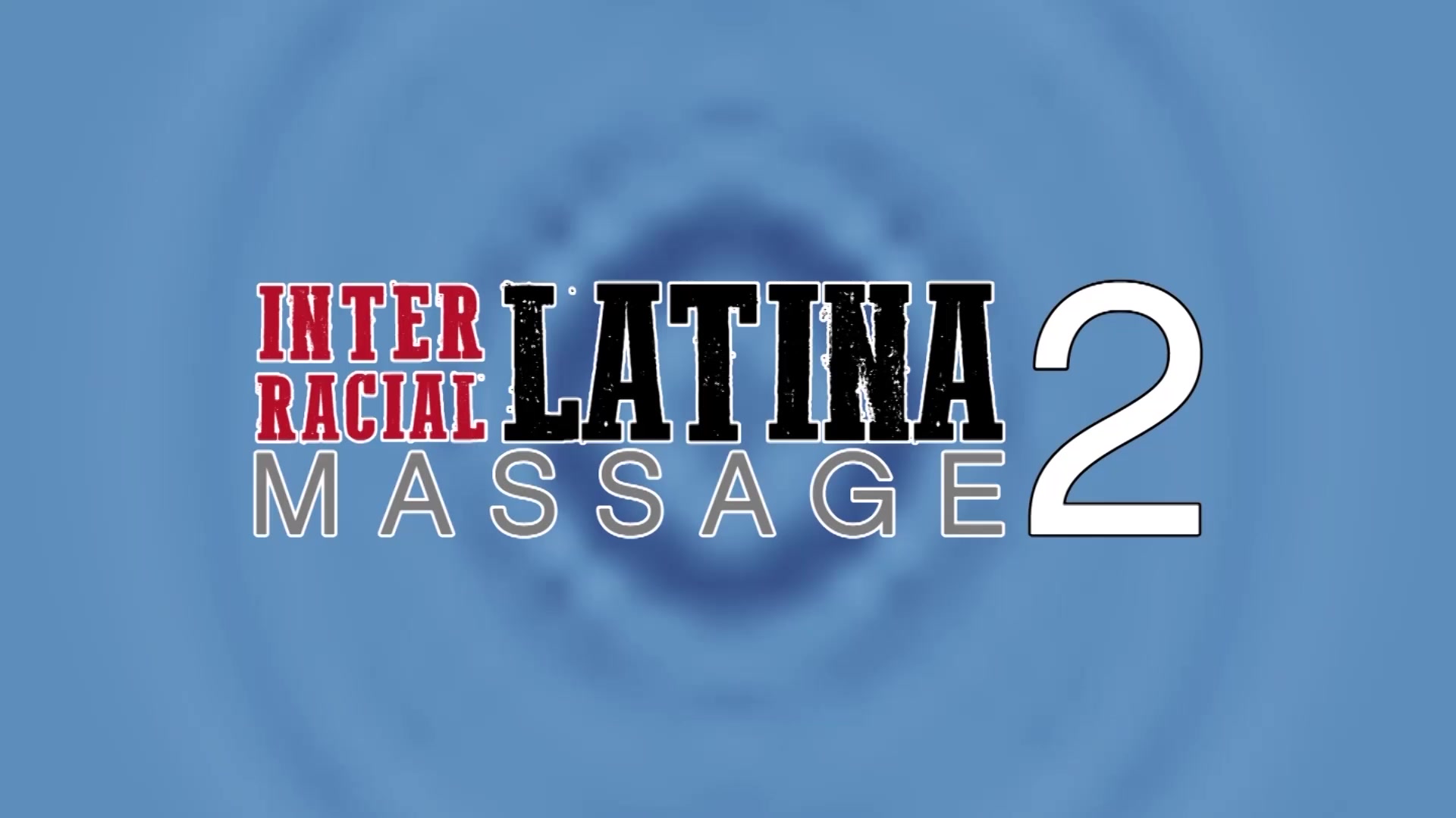 Interracial Latina Massage 2 - Kinky Spa DVD