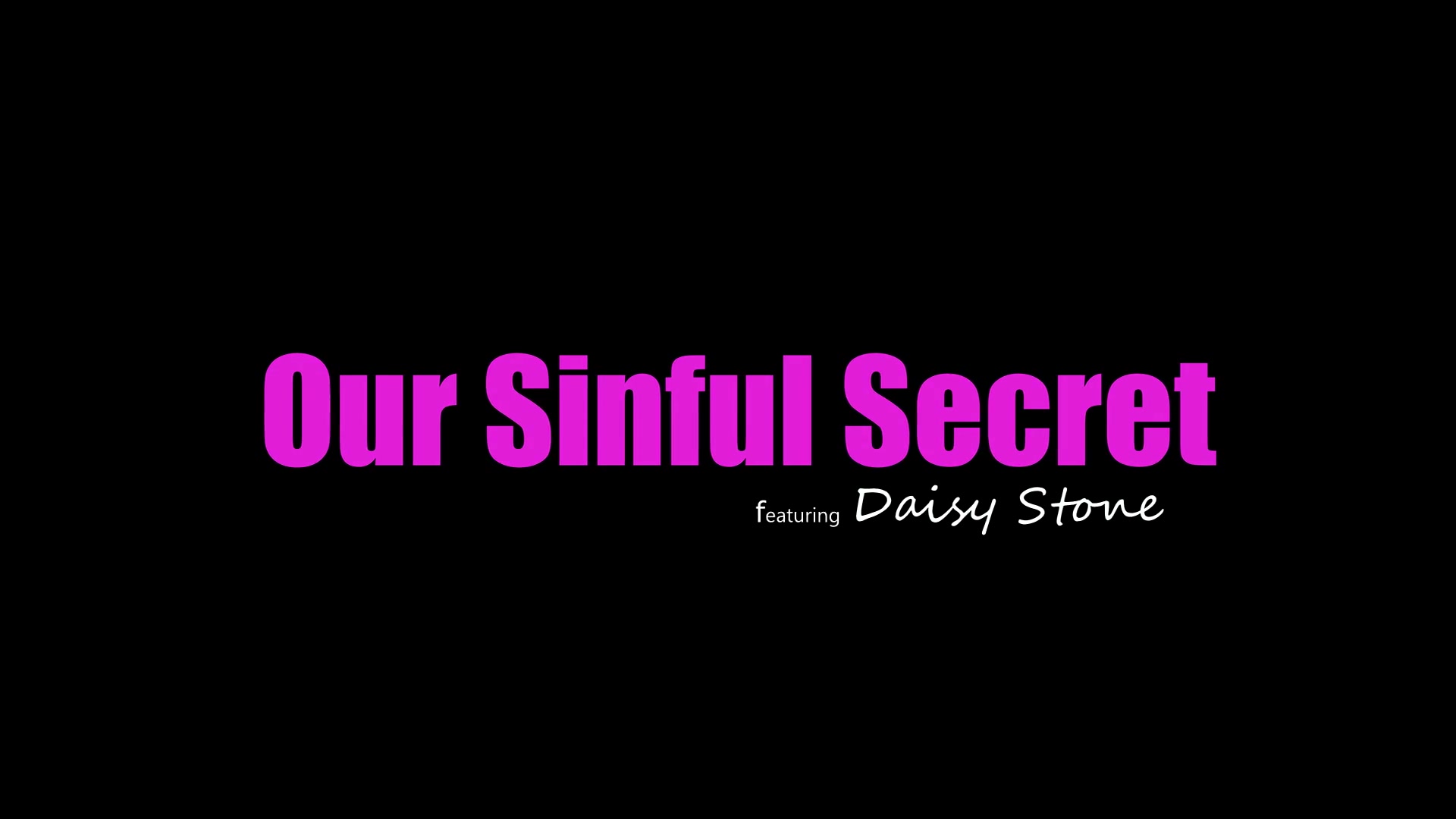 This is our sinful secret