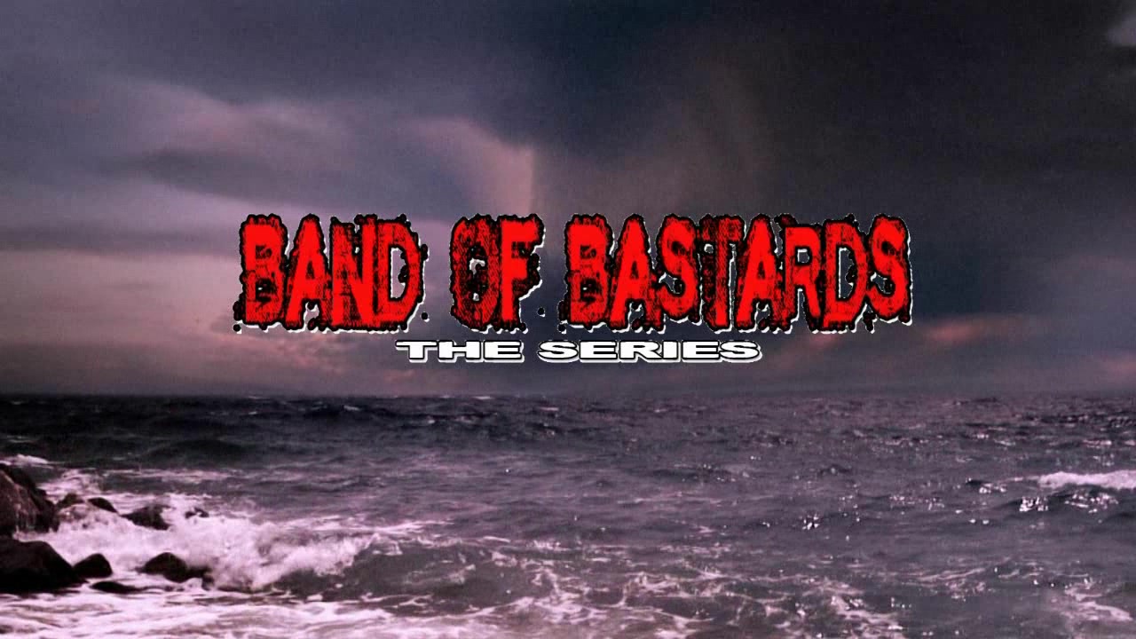 Band Of Bastards #1