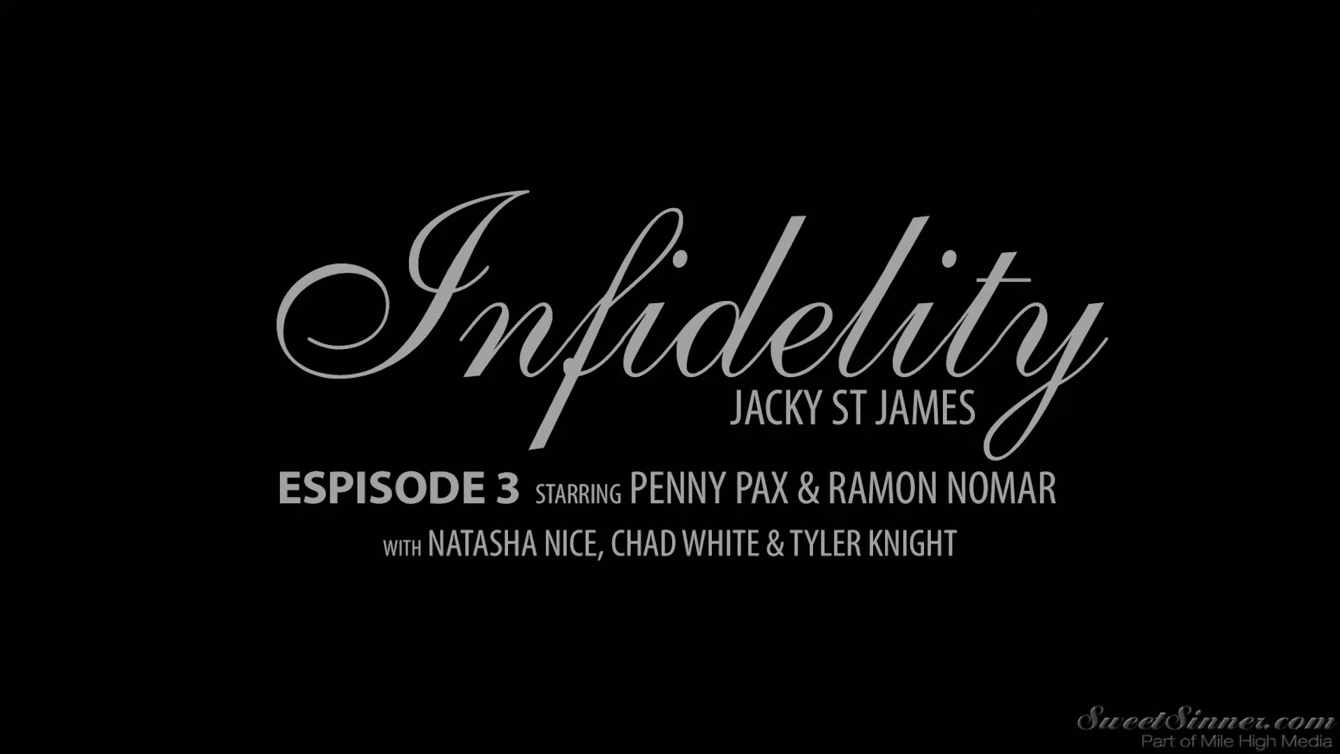 Infidelity Scene 3.Penny Pax - Ramon Nomar