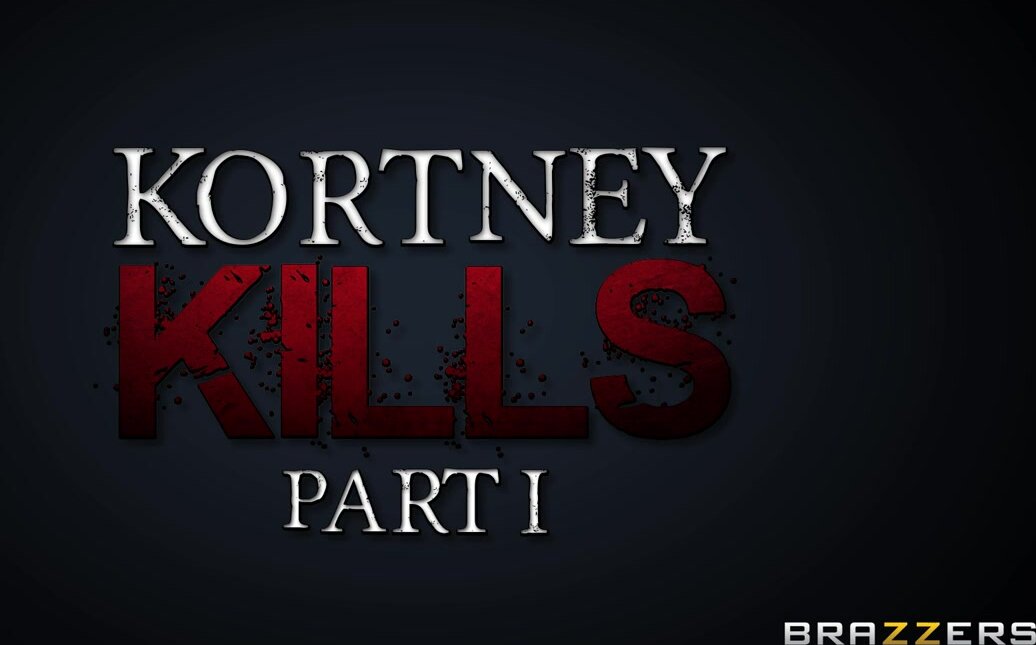 Kortney Kane - Kortney Kills - Part 1