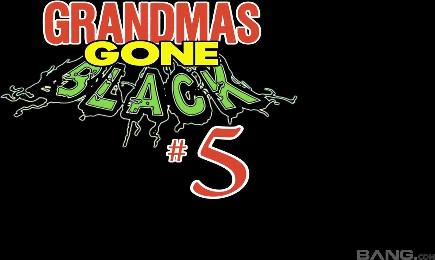 Grandmas Gone Black 5