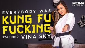 Vina Sky - Everybody Was Kung Fu Fucking