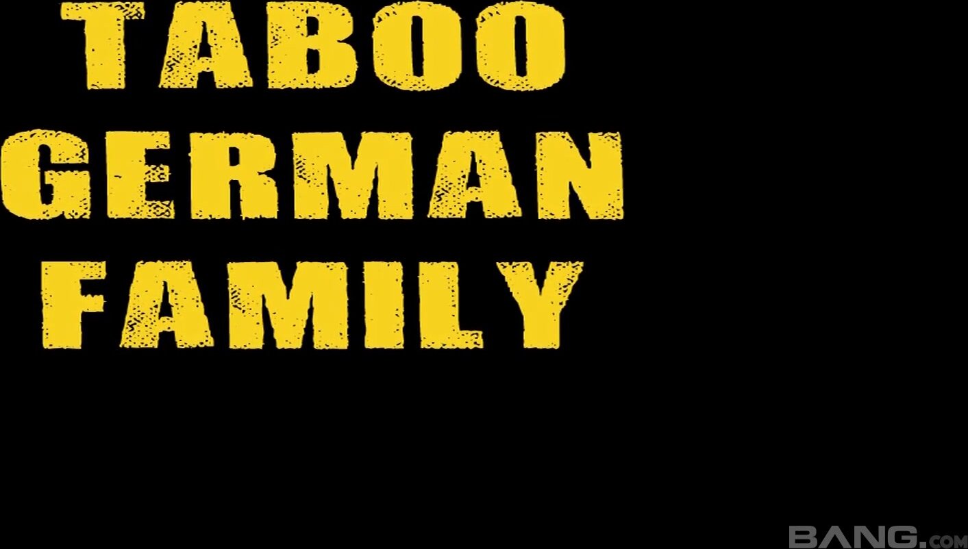 Taboo German Family GERMAN XXX