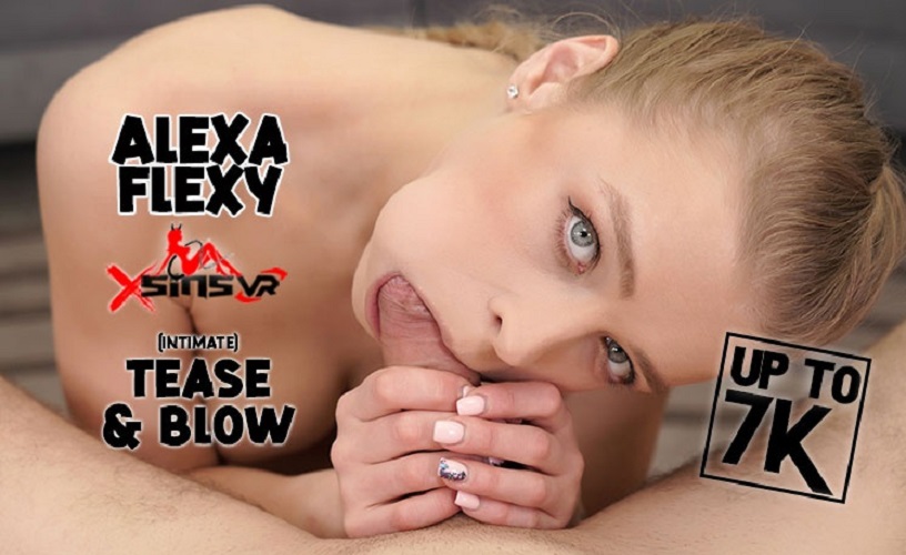 Alexa Flexy - Tease and Blow