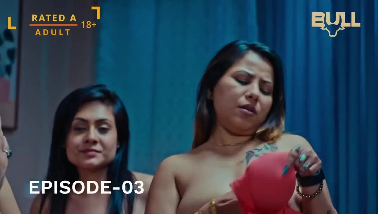 Sisters Season 01 Episode 03 (2024) BullApp Hindi Hot Web Series