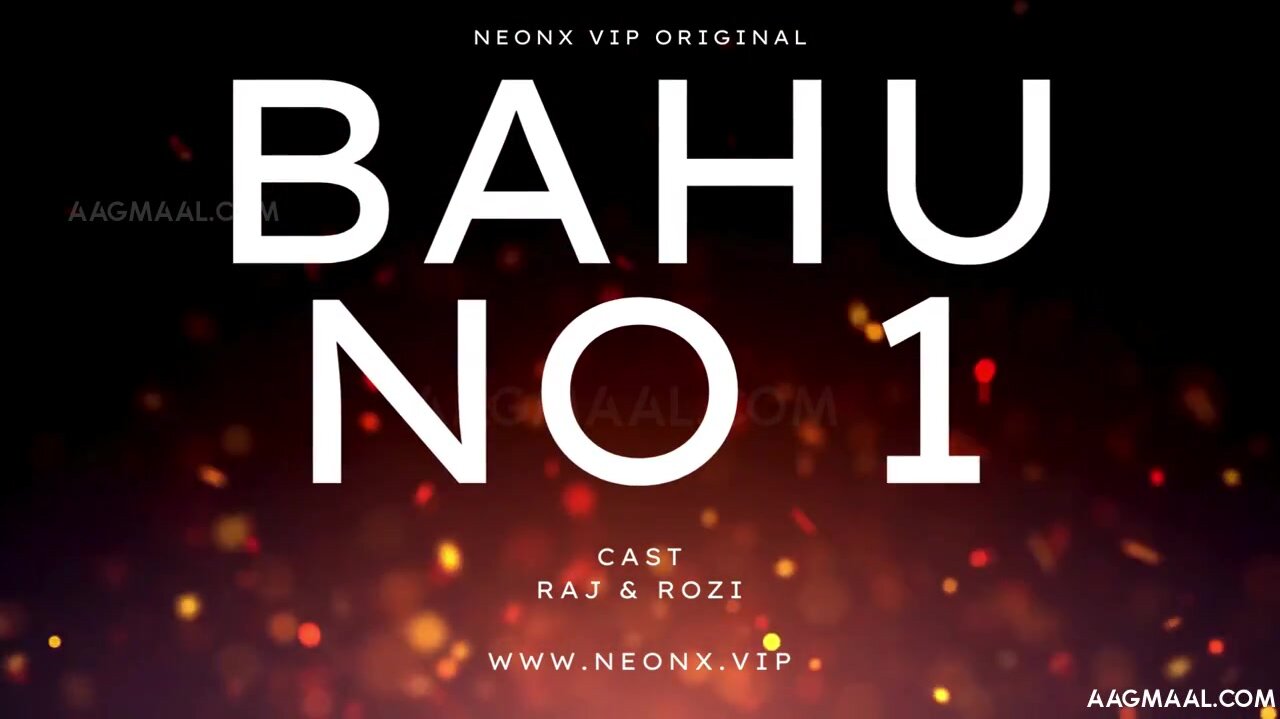 Bahu No. 1 – 2024 – Hindi Uncut Short Film – Neonx