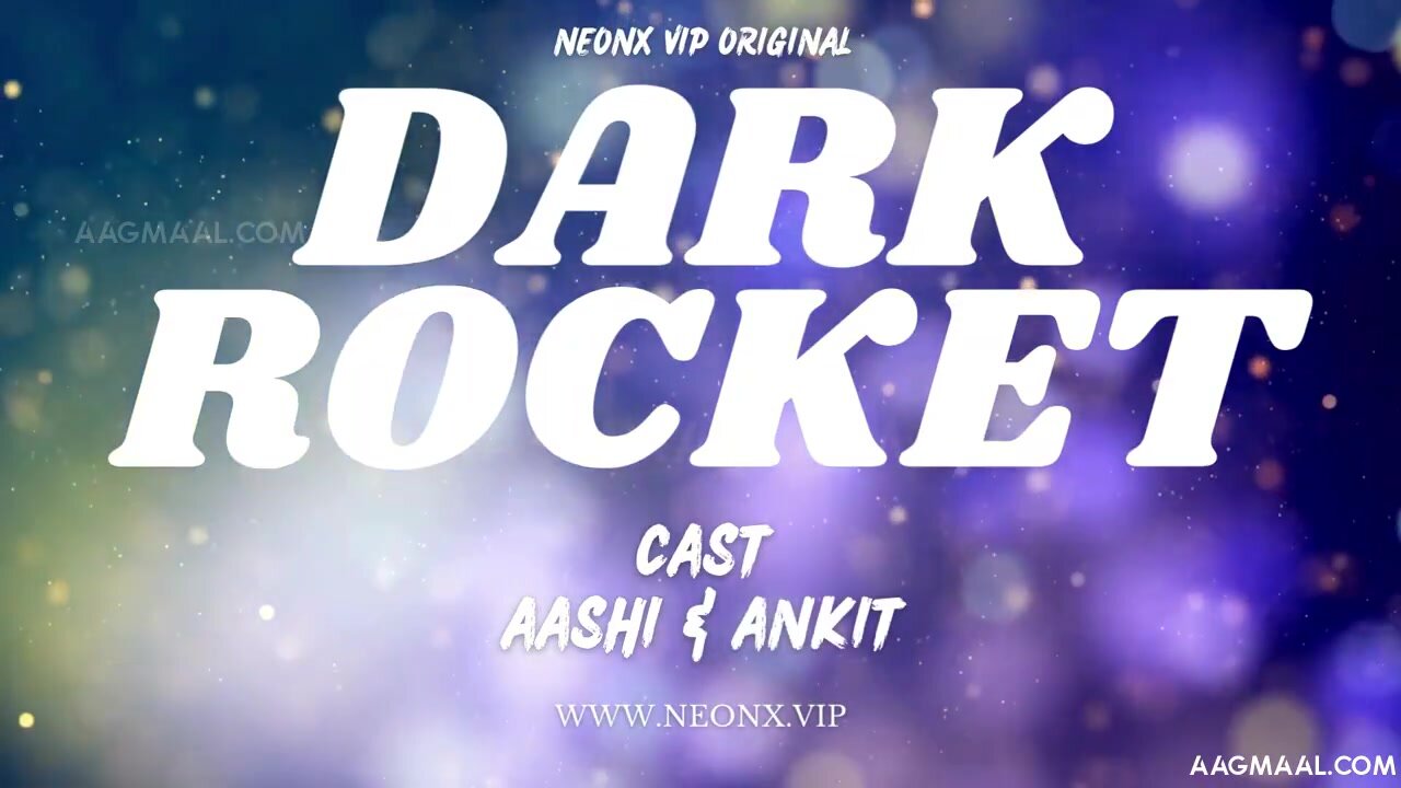 Dark Rocket – 2024 – Hindi Uncut Short Film – Neonx