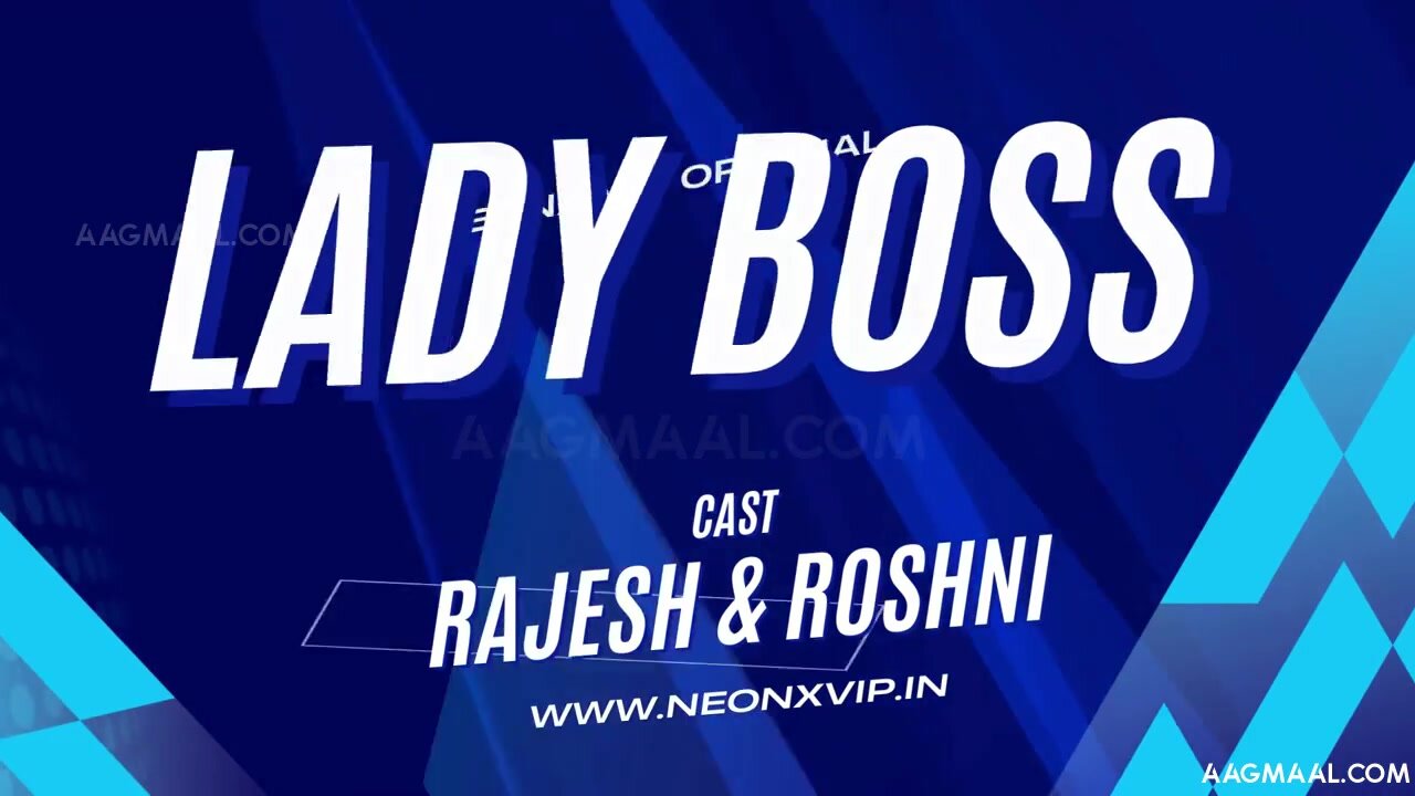 Lady Boss Uncut (2024) NeonX Hindi Hot Short Film