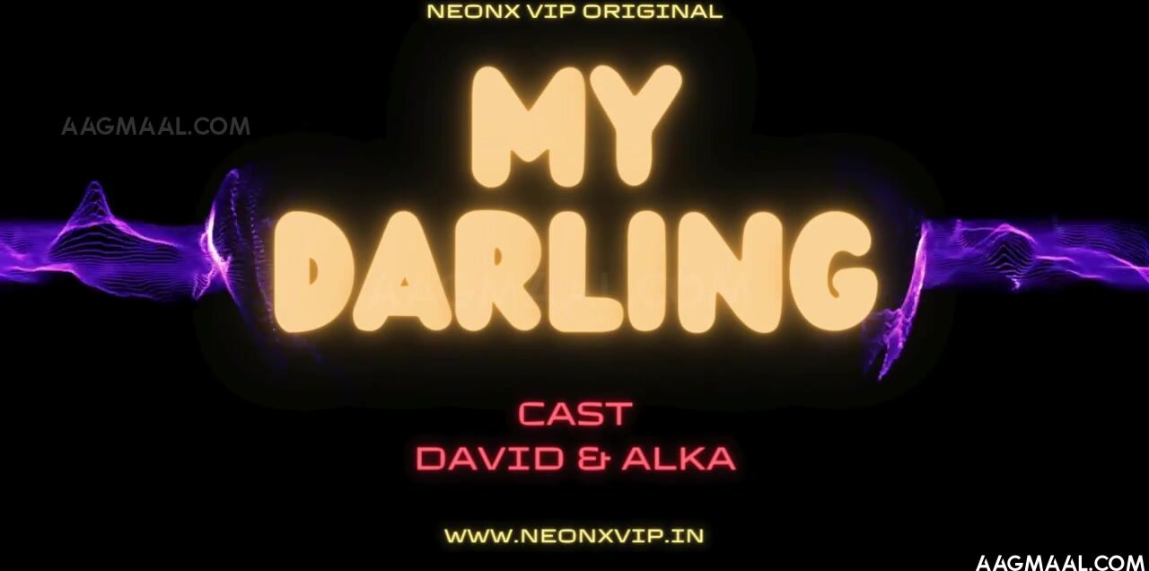 My Darling Uncut (2024) NeonX Hindi Hot Short Film