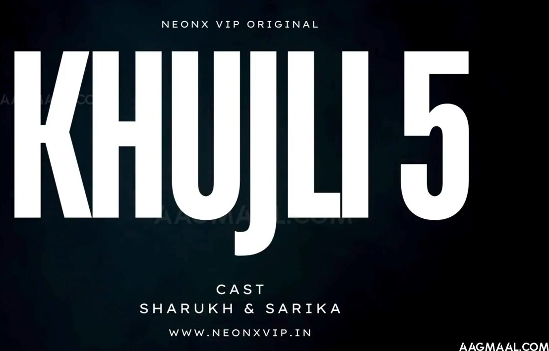 Khujli Part 05 Uncut (2024) NeonX Hindi Hot Short Film