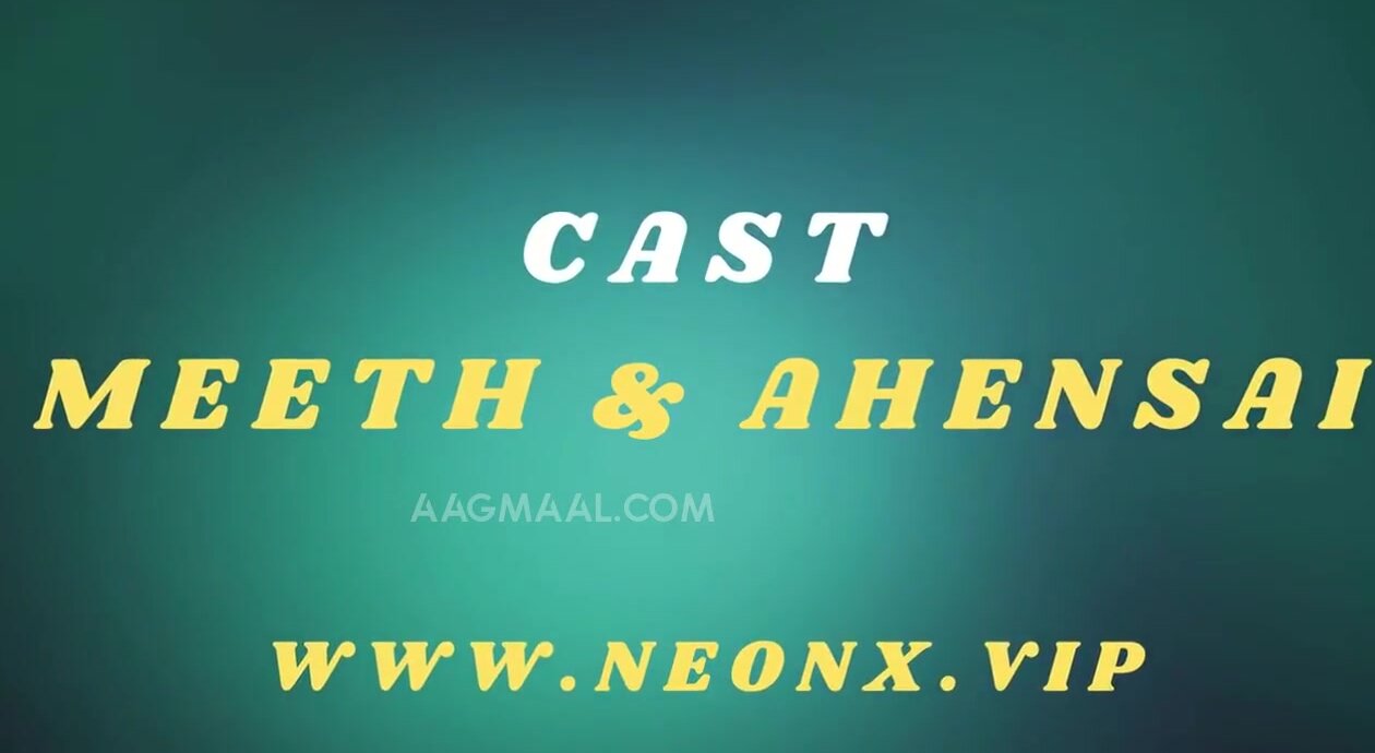 Ek Chahat Uncut (2024) NeonX Hindi Hot Short Film