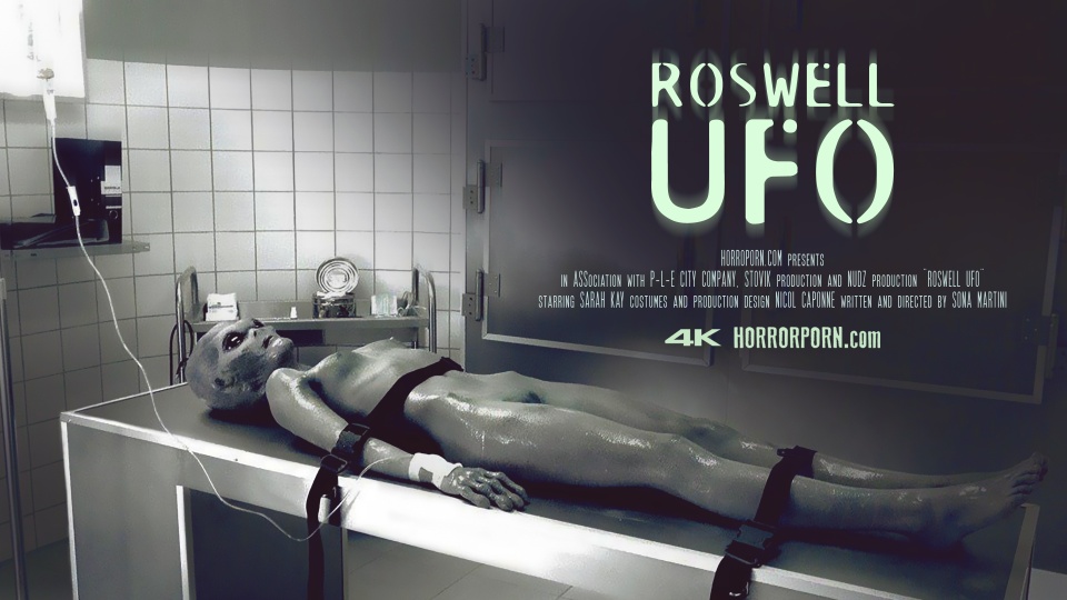 HORROR PORN – Roswell UFO