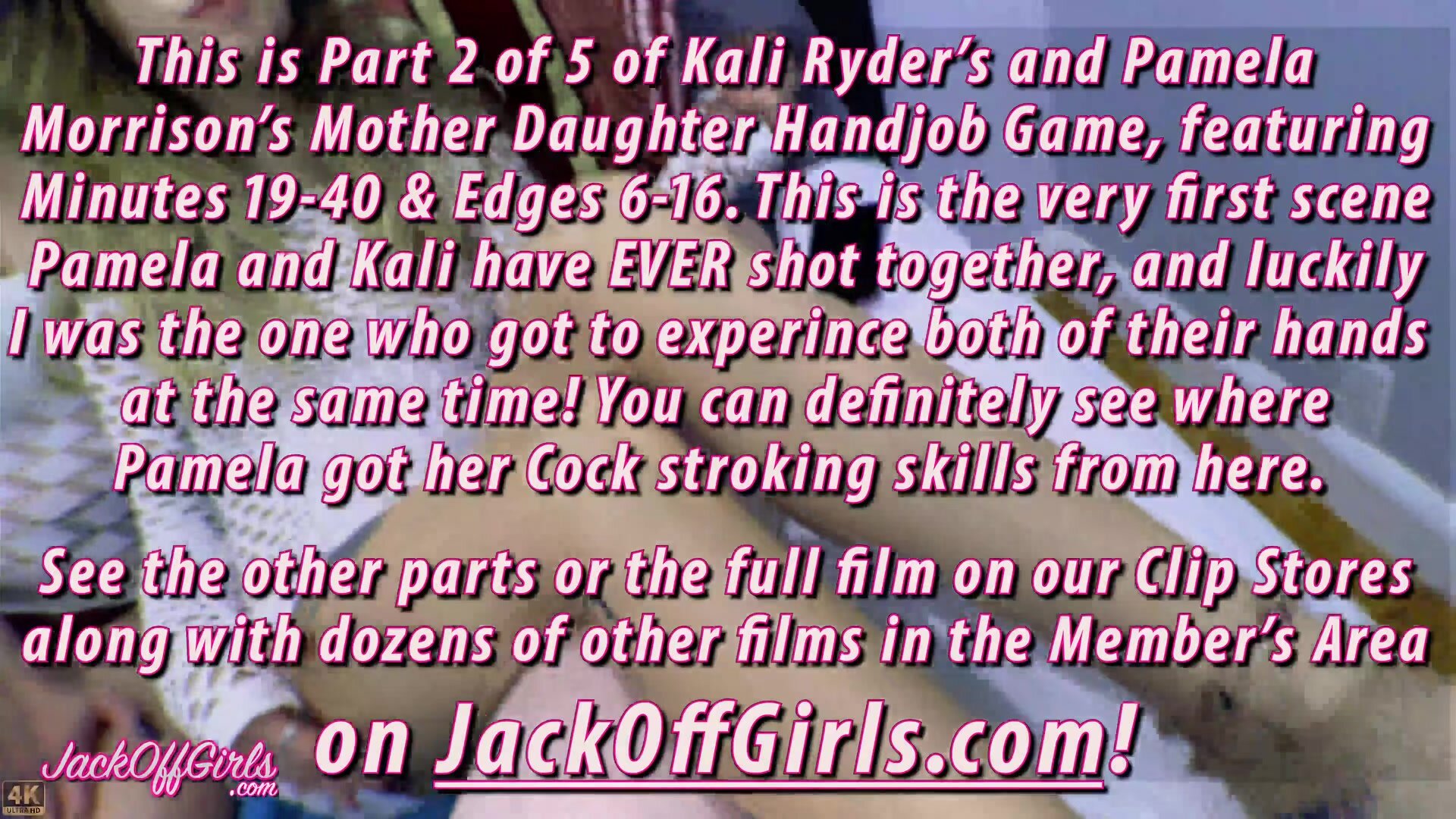 JackOffGirls - Kali Ryder And Pamela Morrison - Mom Vs Daughter Part 2