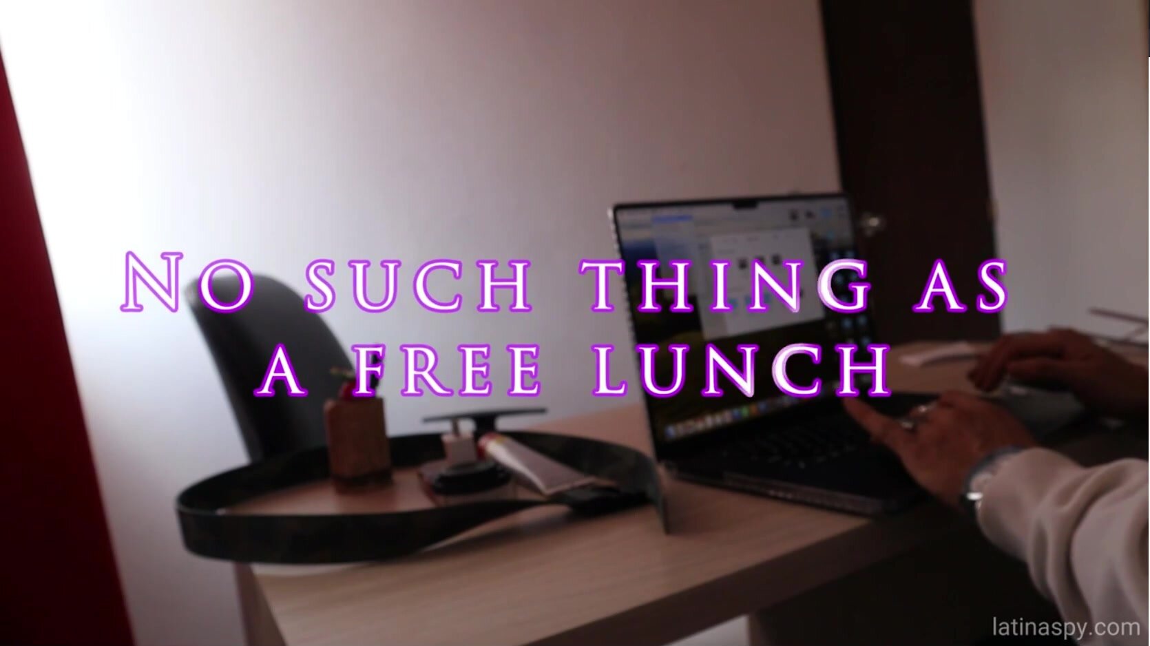 Latina Spy - Roxana - No Such Thing As A Free Lunch