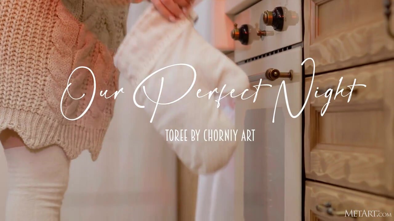 Toree - Our Perfect Night in HD