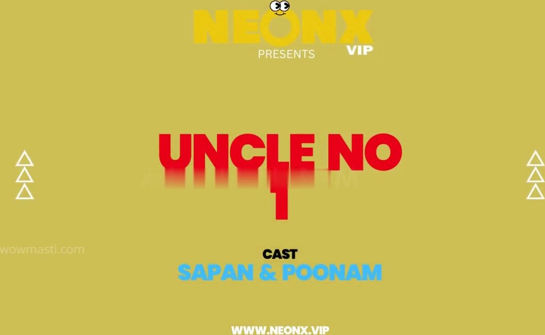 Uncle No.1 Uncut (2024) NeonX Hindi Hot Short Film