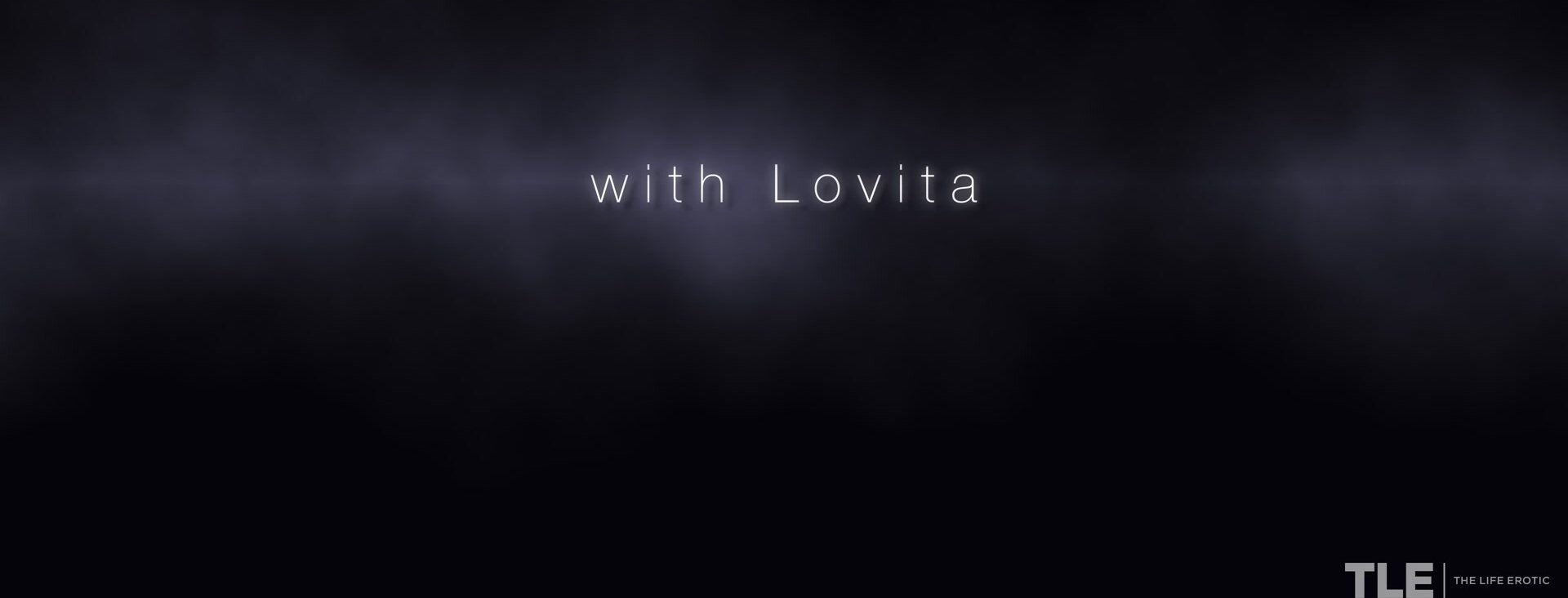 TheLifeErotic - Lovita Fate Head Fk 2