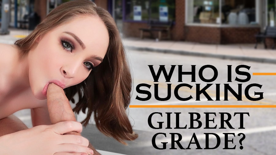 Hadley Mason - Who is Sucking Gilbert Grade