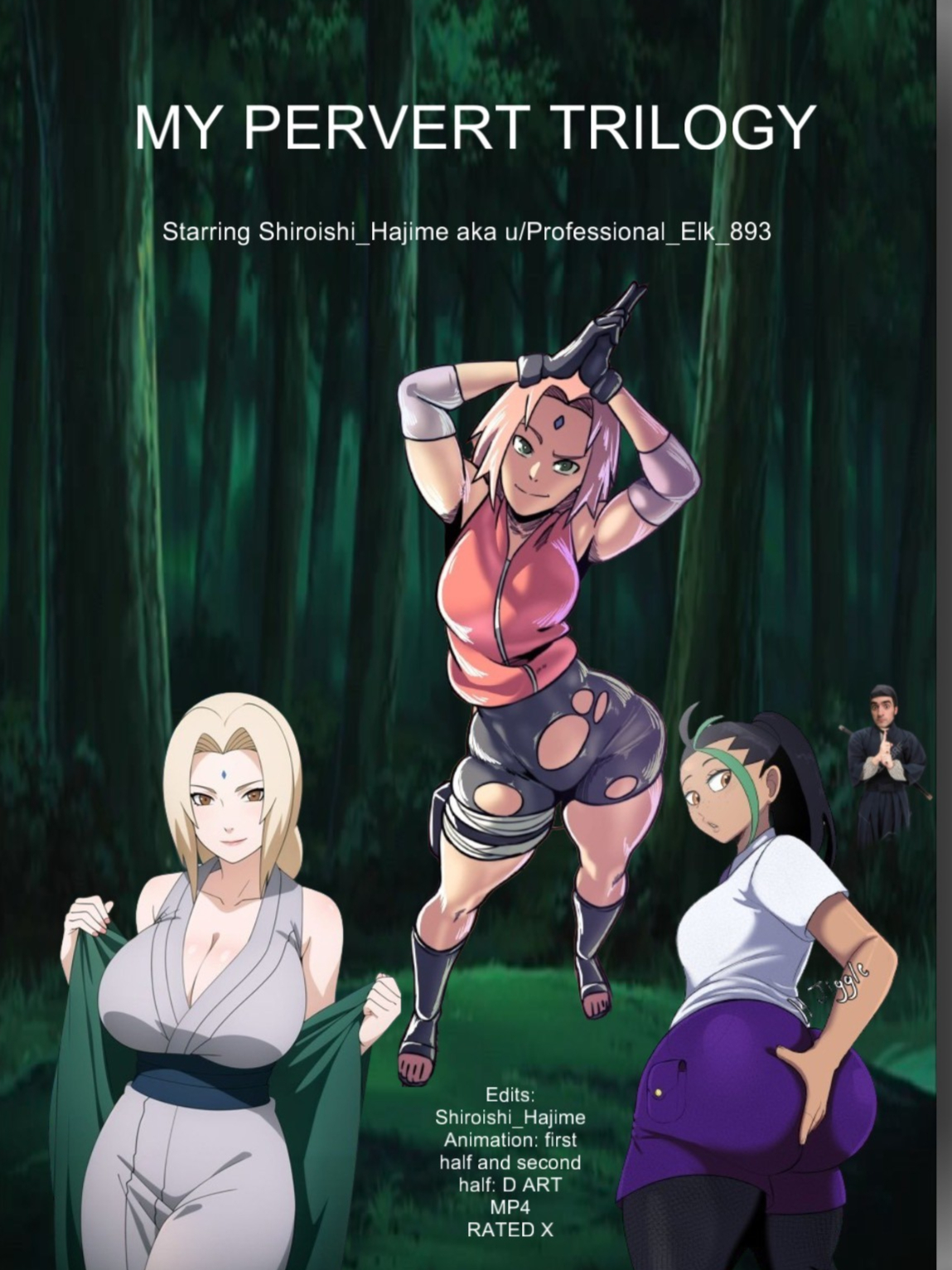 THE NEMONA, SAKURA AND TSUNADE BIG BOOBS AND BIG ASS ADVENTURE / MY PERVERT TRILOGY