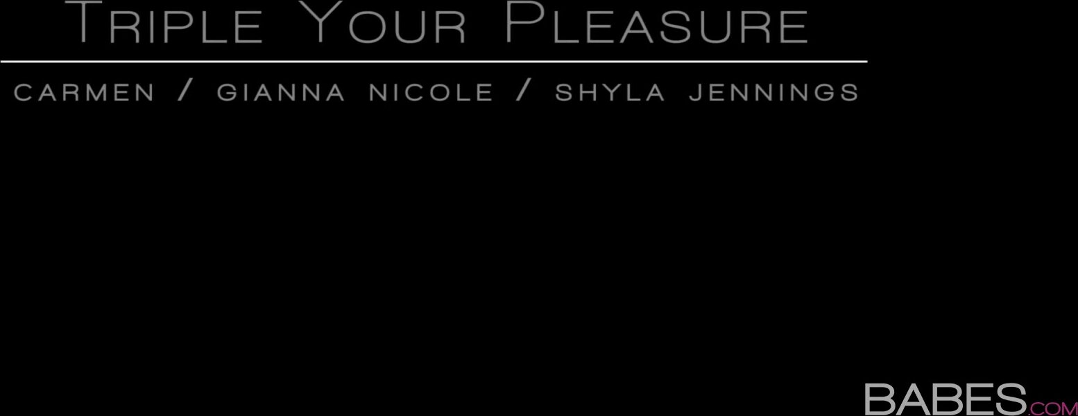 Lez - Babes - 2014.06.30 Triple Your Pleasure - Carmen Caliente, Shyla Jennings