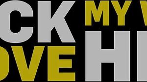 Cuck4K - Fuck My Wife I Love Her - Chloe Heart