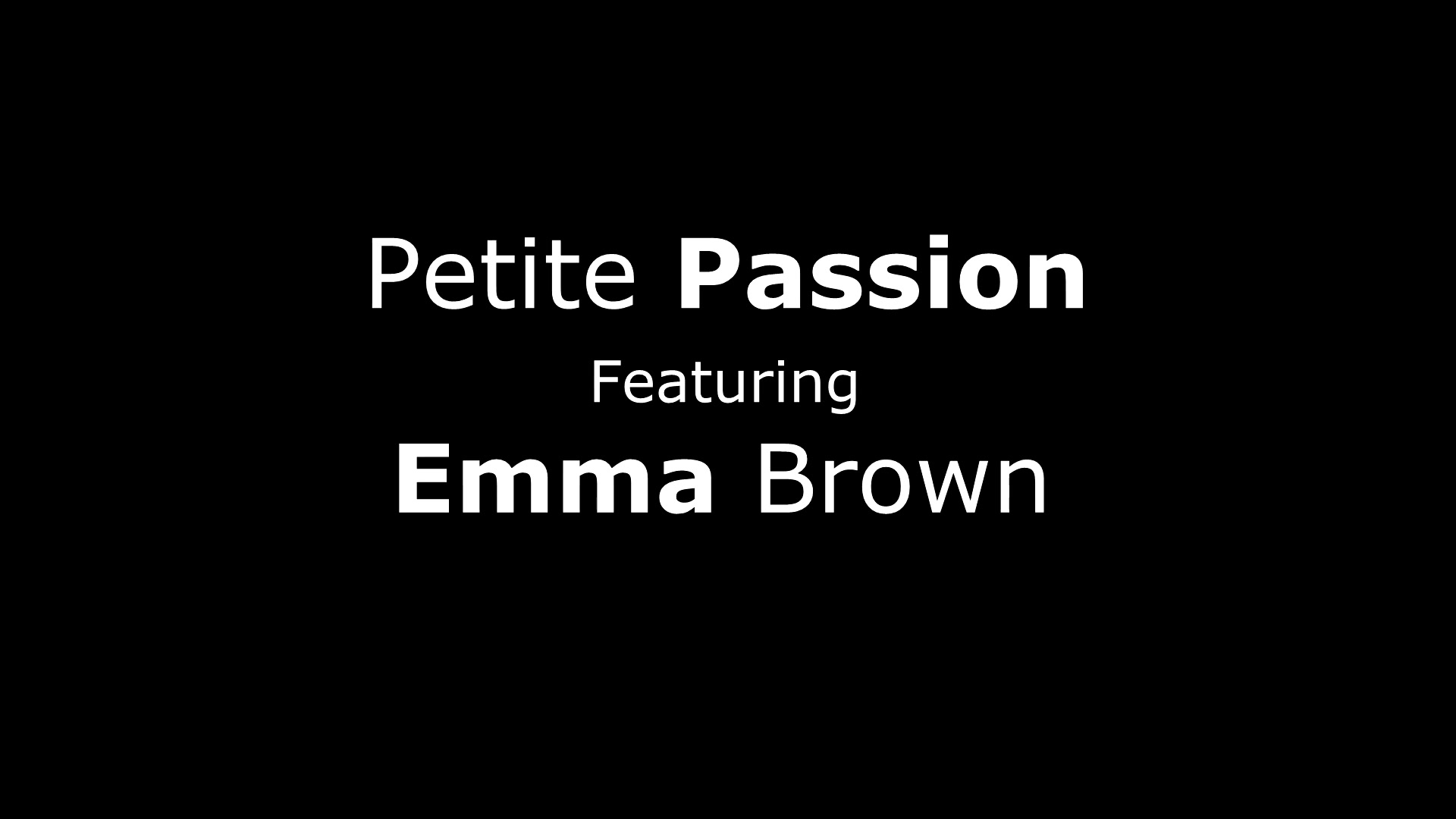 PetiteHDPorn - Emma Brown Petite Passion