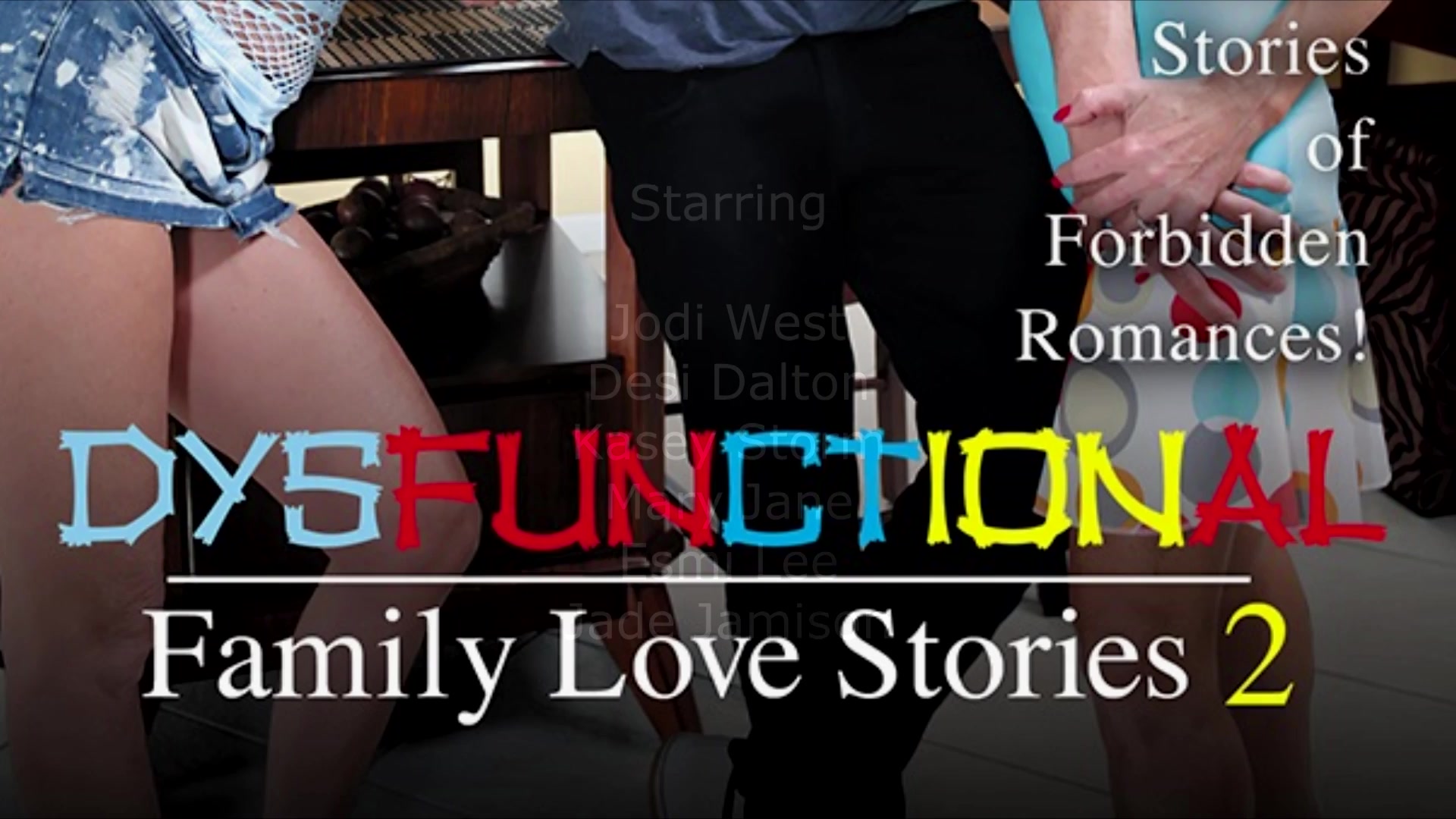 Dysfunctional Family Love Stories 2