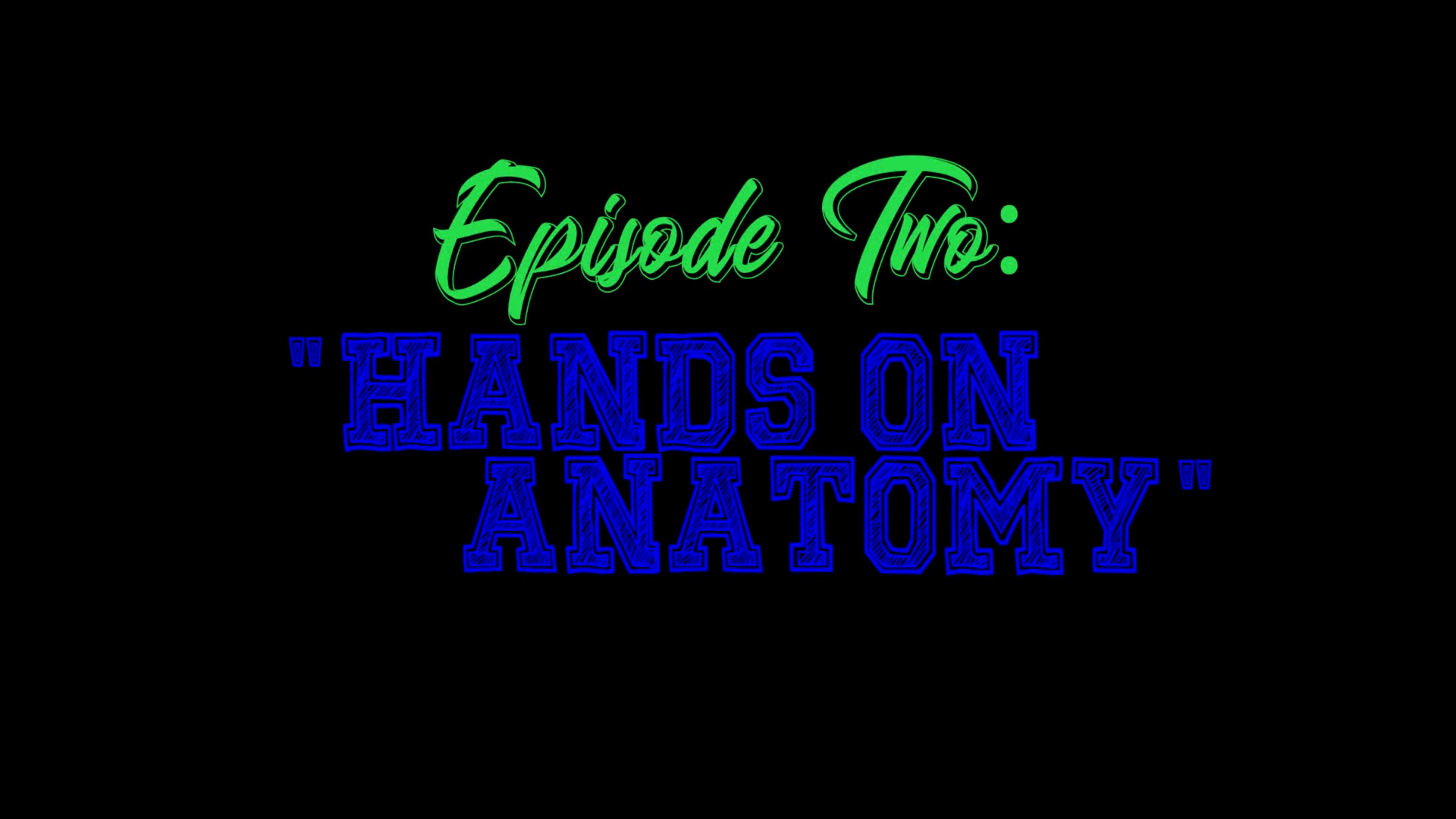 Kiara Cole - Hands On Anathomy: Episode Two