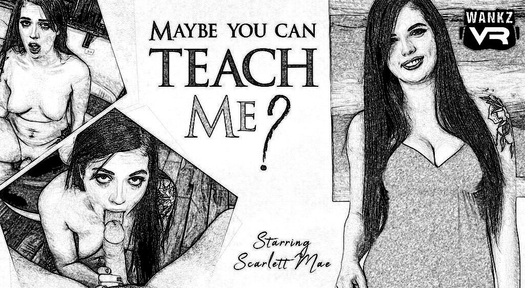 Maybe You Can Teach Me