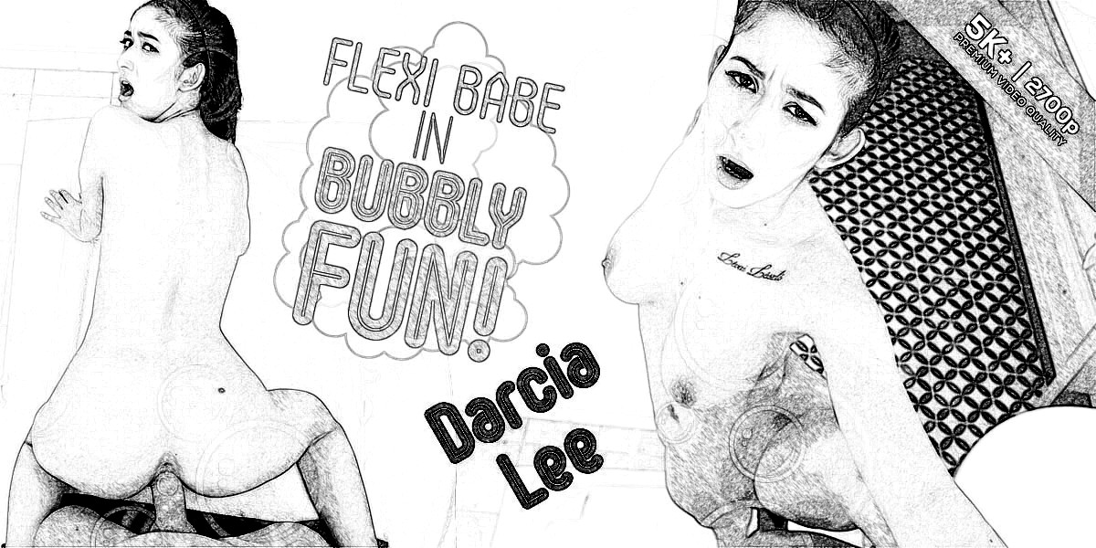 Darcia Lee - Flexi Babe In Bubbly Fun